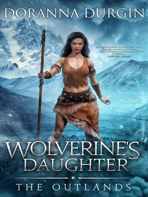 Title details for Wolverine's Daughter by Doranna Durgin - Available